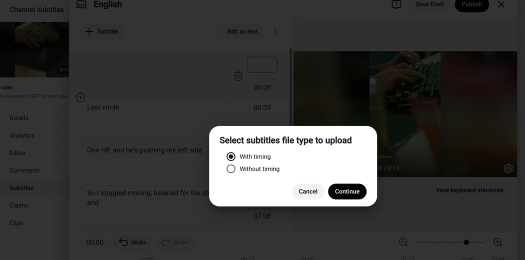 YouTube Studio Upload file dialog with With timing selected for an SRT file